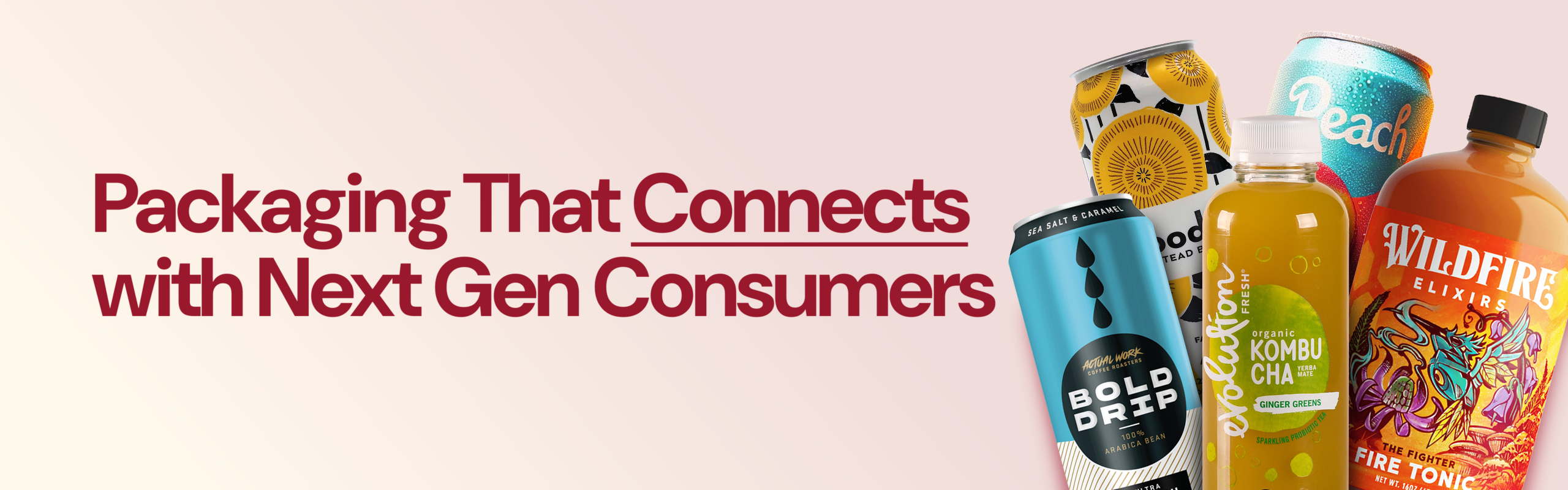 Beverage packaging that connects with next gen consumers